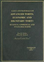 Cover of: Cases and Materials on Advanced Torts by Dan B. Dobbs, Ellen M. Bublick