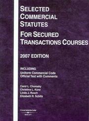 Cover of: Selected Commercial Statutes for Secured Transactions Courses, 2007 ed. (Academic Statutes)