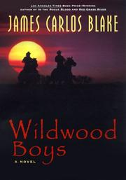 Wildwood boys by James Carlos Blake
