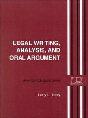 Cover of: Legal writing, analysis, and oral argument