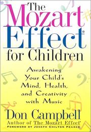Cover of: The Mozart Effect for Children: Awakening Your Child's Mind, Health, and Creativity With Music