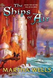 Cover of: The Ships of Air: Book Two of The Fall of Ile-Rien