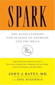 Cover of: Spark: The Revolutionary New Science of Exercise and the Brain
