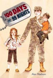 Cover of: 100 Days and 99 Nights by Alan Madison