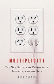 Cover of: Multiplicity: The New Science of Personality, Identity, and the Self