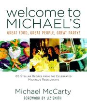Cover of: Welcome to Michael's: Great Food, Great People, Great Party!
