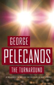 Cover of: The Turnaround by George P. Pelecanos