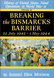 Cover of: Breaking the Bismark's Barrier: Volume 6: July 1942 - May 1944 (Breaking the Bismarck's Barrier, 22 July 1942-May 1944)