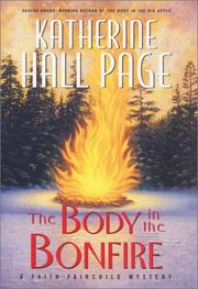 The body in the bonfire by Katherine Hall Page