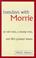 Cover of: TUESDAYS WITH MORRIE; AN OLD MAN, A YOUNG MAN AND LIFE'S GREATEST LESSON.