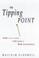 Cover of: The Tipping Point