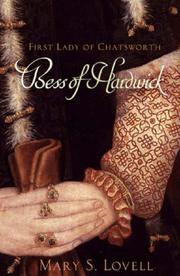 Cover of: Bess of Hardwick: First Lady of Chatsworth, 1527-1608