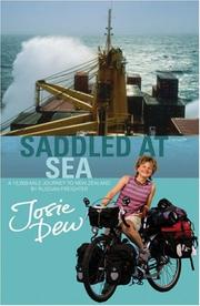 Cover of: Saddled at Sea: A 15,000-Mile Journey to New Zealand by Russian Freighter