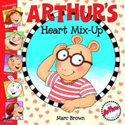 Cover of: Arthur's Heart Mix-Up by Marc Brown