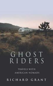 Ghost riders by Grant, Richard