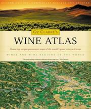 Oz Clarke's wine atlas : wines & wine regions of the world