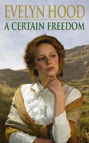 Cover of: A certain freedom