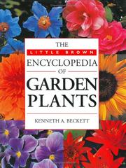 The Little Brown encyclopedia of garden plants