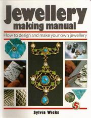 Jewellery making manual