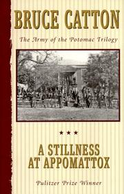 Cover of: A stillness at Appomattox