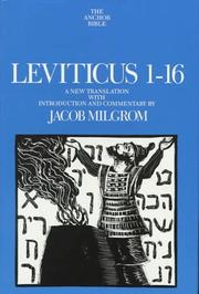 Cover of: Leviticus 1-16: a new translation with introduction and commentary