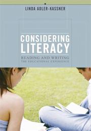 Cover of: Considering literacy: reading and writing the educational experience