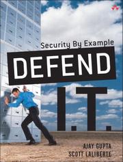 Cover of: Defend I.T. by Ajay Gupta, Scott Laliberte