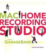 Cover of: Mac Home Recording Studio with GarageBand
