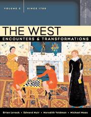 Cover of: The West: Encounters & Transformations, Volume C (since 1789) (2nd Edition) (MyHistoryLab Series)