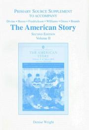 Cover of: The American Story Primary Source Supplement: Volume II (Penguin Academics)