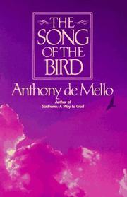 The song of the bird by Anthony De Mello