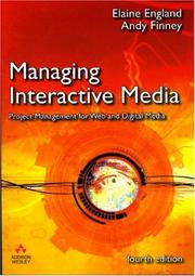 Cover of: Managing Interactive Media by Elaine England, Andy Finney
