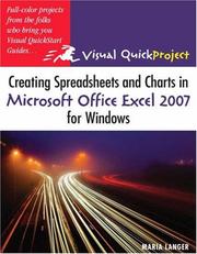 Cover of: Creating Spreadsheets and Charts in Microsoft Office Excel 2007 for Windows: Visual QuickProject Guide