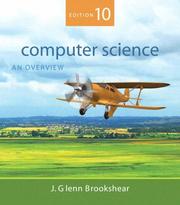 Cover of: Computer Science: An Overview (10th Edition)