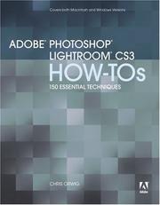 Cover of: Adobe Photoshop Lightroom How-Tos: 100 Essential Techniques