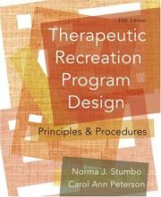 Therapeutic recreation program design by Norma J. Stumbo, Carol Ann Peterson