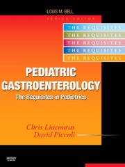 Pediatric gastroenterology by Chris A. Liacouras, David A. Piccoli