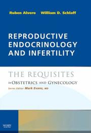 Reproductive endocrinology and infertility : the requisites in obstetrics and gynecology