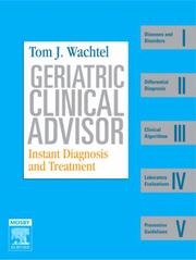 Geriatric clinical advisor : instant diagnosis and treatment