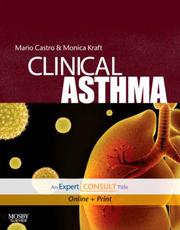 Clinical asthma by Mario Castro, Monica Kraft