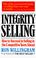 Cover of: Integrity Selling