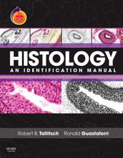 Cover of: Histology: An Identification Manual by Robert Tallitsch
