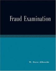 Fraud examination by W. Steve Albrecht, Chad O. Albrecht