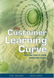 Cover of: The Customer Learning Curve: Creating Profits from Marketing Chaos