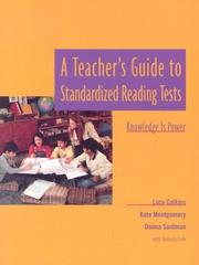 Cover of: A teacher's guide to standardized reading tests: knowledge is power