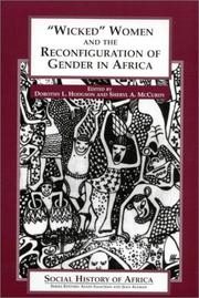 Cover of: "Wicked" Women and the Reconfiguration of Gender in Africa: