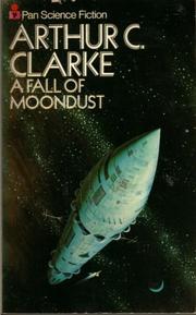 A Fall of Moondust by Arthur C. Clarke, Oliver Wyman