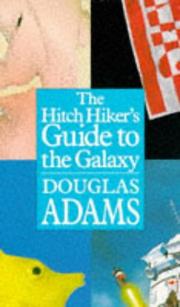 The hitch hiker's guide to the galaxy