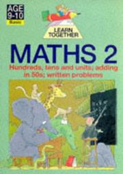 Maths 2 : hundreds, tens and units; adding in 50s; written problems