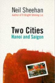 Cover of: Two cities : Hanoi and Saigon